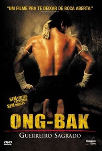 Ong-Bak - Guerreiro Sagrado