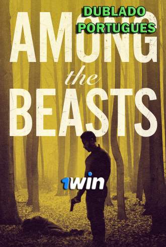 Among the Beasts - 1WIN